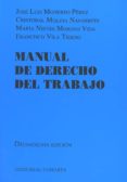 MANUAL DE DERECHO DEL TRABAJO de MONEREO PEREZ, JOSE LUIS 