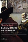 EL SOMBRERO DE VERMEER di BROOK, TIMOTHY 