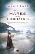 ARBOL KAURI 1: HACIA LOS MARES DE LA LIBERTAD de LARK, SARAH 