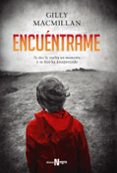 (PE) ENCUNTRAME de MACMILLAN, GILLY 