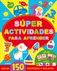 SUPER ACTIVIDADES PARA APRENDER di VV.AA. 
