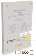OBSERVATORIO DE LOS CONTRATOS PBLICOS 2015 de GIMENO FELIU, JOSE MARIA 