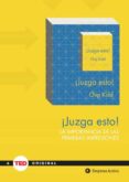 JUZGA ESTO! di KIDD, CHIP 