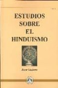 ESTUDIOS SOBRE EL HINDUISMO de GUENON, RENE 