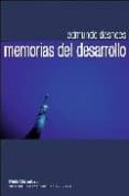 MEMORIAS DEL DESARROLLO di DESNOES, EDMUNDO 