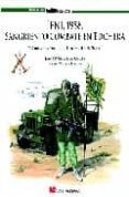 IFNI, 1958: SANGRIENTO COMBATA EN EDCHERA di MANRIQUE GARICA, JOSE MARIA 