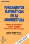 FUNDAMENTOS MATEMATICOS EN LA ARQUITECTURA de BURGOS, JUAN DE 