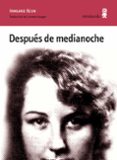 DESPUES DE MEDIANOCHE di KEUN, IRMGARD 