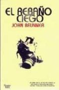 EL REBAO CIEGO di BRUNER, JOHN 