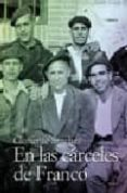 EN LAS CARCELES DE FRANCO de SANCHEZ, CLEMENTE 