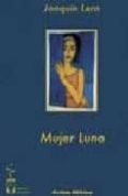 MUJER LUNA di LERA, JOAQUIN 