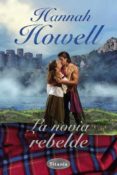 LA NOVIA REBELDE de HOWELL, HANNAH 