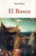 EL BOSCO di BRION, MARCEL 