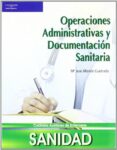 OPERACIONES ADMINISTRATIVAS Y DOCUMENTACION SANITARIA de ALLENDE CUADRADO, MARIA JOSE 