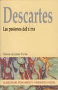 LAS PASIONES DEL ALMA de DESCARTES, RENE 