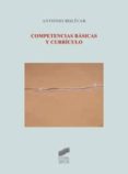 COMPETENCIAS BASICAS Y CURRICULO de BOLIVAR, ANTONIO 