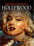 HISTORIA NEGRA DE HOLLYWOOD de CONNOLLY, KIERON 