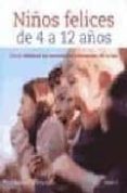 NIOS FELICES DE 4 A 12 AOS de WOOLFSON, RICHARD C. 