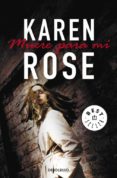 MUERE PARA MI de ROSE, KAREN 
