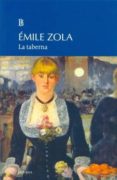 LA TABERNA di ZOLA, EMILE 