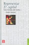 REPRESENTAR EL CAPITAL de JAMESON, FREDRIC 