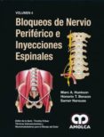 BLOQUEOS DE NERVIO PERIFERICO E INYECCIONES ESPINALES di VV.AA. 