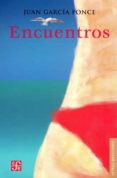 ENCUENTROS de GARCIA PONCE, JUAN 