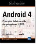 RECURSOS INFORMTICOS ANDROID 4 - PRINCIPIOS DEL DESARROLLO DE APLICACIONES JAVA di VV.AA