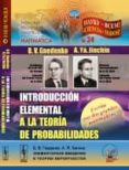 INTRODUCCIN ELEMENTAL A LA TEORA DE PROBABILIDADES. N34 di VV.AA. 