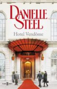 HOTEL VENDOME de STEEL, DANIELLE 