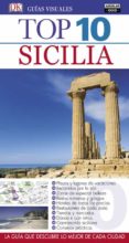 SICILIA 2017 (GUIAS TOP 10) di VV.AA. 