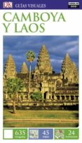 CAMBOYA Y LAOS (GUAS VISUALES 2017) 2 ED. de KINDERSLEY, DORLING 