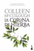 LA CORONA DE HIERBA (SEORES DE ROMA 2) de MCCULLOUGH, COLLEEN 