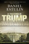 (PE) LA TRASTIENDA DE TRUMP de ESTULIN, DANIEL 