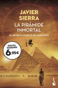 LA PIRAMIDE INMORTAL de SIERRA, JAVIER 