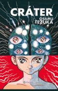 CRATER de TEZUKA, OSAMU 