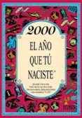2000 EL AO QUE TU NACISTE di COLLADO BASCOMPTE, ROSA 