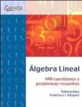 ALGEBRA LINEAL di SANZ FRANCISCO, PALOMA 