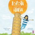 LOLOTA VIAJA A ITALIA de FERNANDEZ FERMOSELLE, ANGEL 