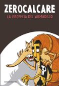 LA PROFECIA DEL ARMADILLO di ZEROCALCARE 