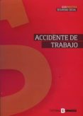ACCIDENTE DE TRABAJO de COLLADO GARCIA, LUIS 