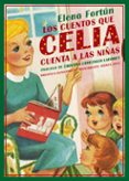 LOS CUENTOS QUE CELIA CUENTA A LAS NIAS de FORTUN, ELENA 