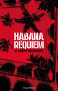 (PE) HABANA REQUIEM de HERNANDEZ, VLADIMIR 