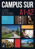 CAMPUS SUR A1-A2 LIBRO DEL ALUMNO di VV.AA. 