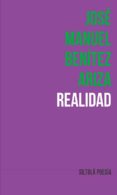 REALIDAD di BENITEZ ARIZA, JOSE MANUEL 