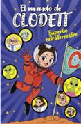 SUPERLO EXTRATERRESTRE (EL MUNDO DE CLODETT 6) de CLODETT 
