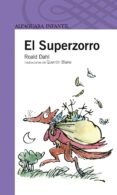 EL SUPERZORRO (3 ED.) de DAHL, ROALD 