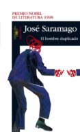 EL HOMBRE DUPLICADO de SARAMAGO, JOSE 