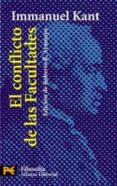 EL CONFLICTO DE LAS FACULTADES de KANT, IMMANUEL 