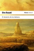 EL DESIERTO DE LOS TARTAROS de BUZZATI, DINO 